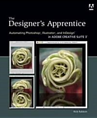 The Designers Apprentice (Paperback, 1st)