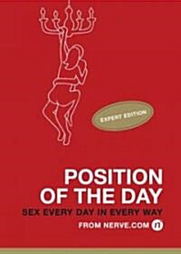 Position of the Day: Sex Every Day in Every Way (Paperback)