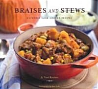 Braises and Stews (Hardcover)