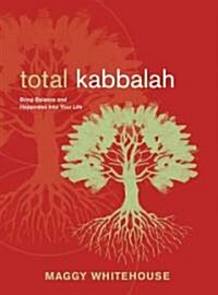 Total Kabbalah (Paperback)