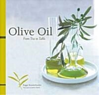 Olive Oil: From Tree to Table (Paperback)