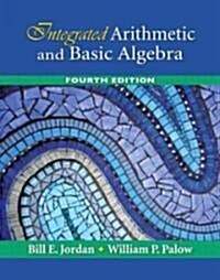 Integrated Arithmetic and Basic Algebra (Paperback, 4th)