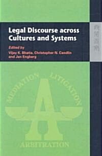 Legal Discourse Across Cultures and Systems (Paperback)