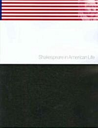 Shakespeare in American Life (Paperback)