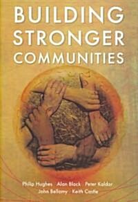 Building Stronger Communities (Paperback)