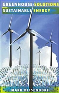 Greenhouse Solutions With Sustainable Energy (Paperback)