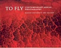 To Fly (Paperback)