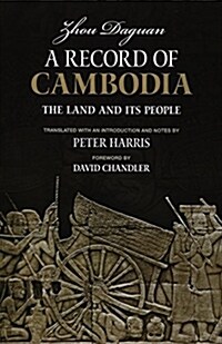 A Record of Cambodia: The Land and Its People (Paperback)
