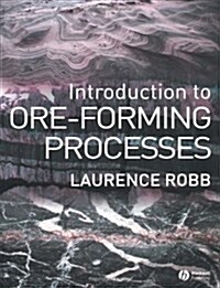 Introduction to Ore-forming Processes (Paperback)