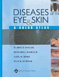 Diseases of the Eye and Skin (Hardcover)