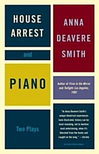 House Arrest and Piano: Two Plays (Paperback)