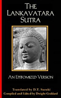 The Lankavatara Sutra: An Epitomized Version (Hardcover)