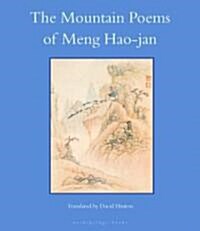 The Mountain Poems of Meng Hao-Jan (Paperback, Deckle Edge)
