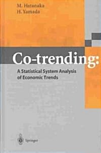 Co-Trending: A Statistical System Analysis of Economic Trends (Hardcover, 2003)