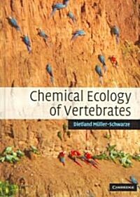 Chemical Ecology of Vertebrates (Hardcover)