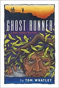 Ghost Runner (Paperback)
