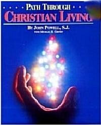 Path Through Christian Living (Paperback)