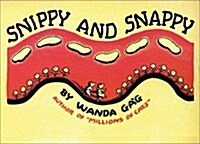 Snippy and Snappy (Hardcover, Univ of Minneso)
