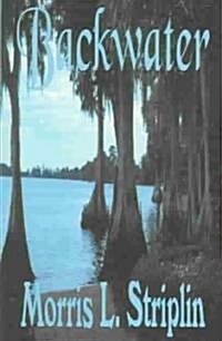 Backwater (Paperback)