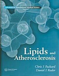 Lipids and Atherosclerosis (Hardcover)