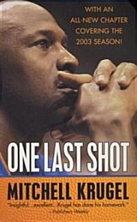 One Last Shot (Paperback, Reprint)