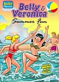 Betty & Veronica Summer Fun (Paperback)