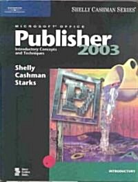 Microsoft Office Publisher 2003 (Paperback)