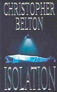 Isolation (Paperback)