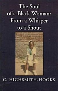 The Soul of a Black Woman (Paperback)
