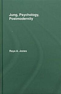 Jung, Psychology, Postmodernity (Hardcover)