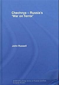 Chechnya - Russias War on Terror (Hardcover)