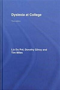 Dyslexia at College (Hardcover, 3 ed)