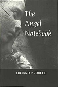 The Angel Notebook (Paperback)
