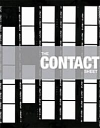 The Contact Sheet (Hardcover)