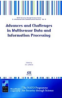 Advances and Challenges in Multisensor Data and Information Processing (Hardcover)