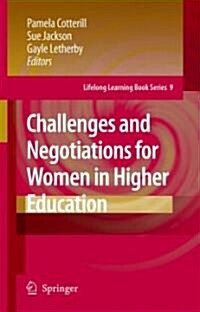 Challenges and Negotiations for Women in Higher Education (Hardcover)