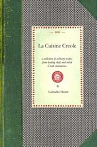 La Cuisine Creole (Paperback)