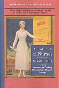 Cook Book for Nurses (Paperback)