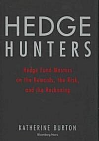 Hedge Hunters (Hardcover)