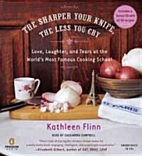 The Sharper Your Knife, The Less You Cry (Audio CD, Unabridged)
