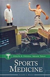 Sports Medicine (Hardcover, 1st)