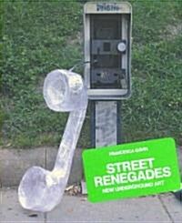 Street Renegades (Paperback)