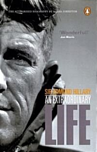 Sir Edmund Hillary: An Extraordinary Life (Paperback, Us)