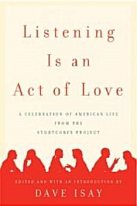 [중고] Listening Is an Act of Love (Hardcover)