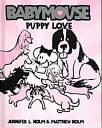 Babymouse #8: Puppy Love (Library Binding)