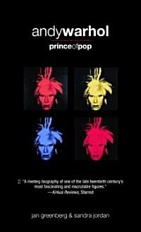 Andy Warhol, Prince of Pop (Mass Market Paperback)