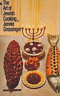 The Art of Jewish Cooking: A Cookbook (Mass Market Paperback)