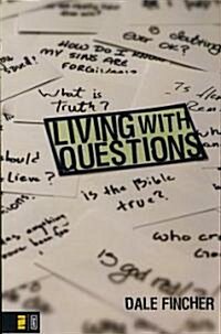 Living with Questions (Paperback)