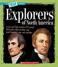 Explorers of North America (Library Binding)