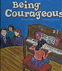 Being Courageous (Library)